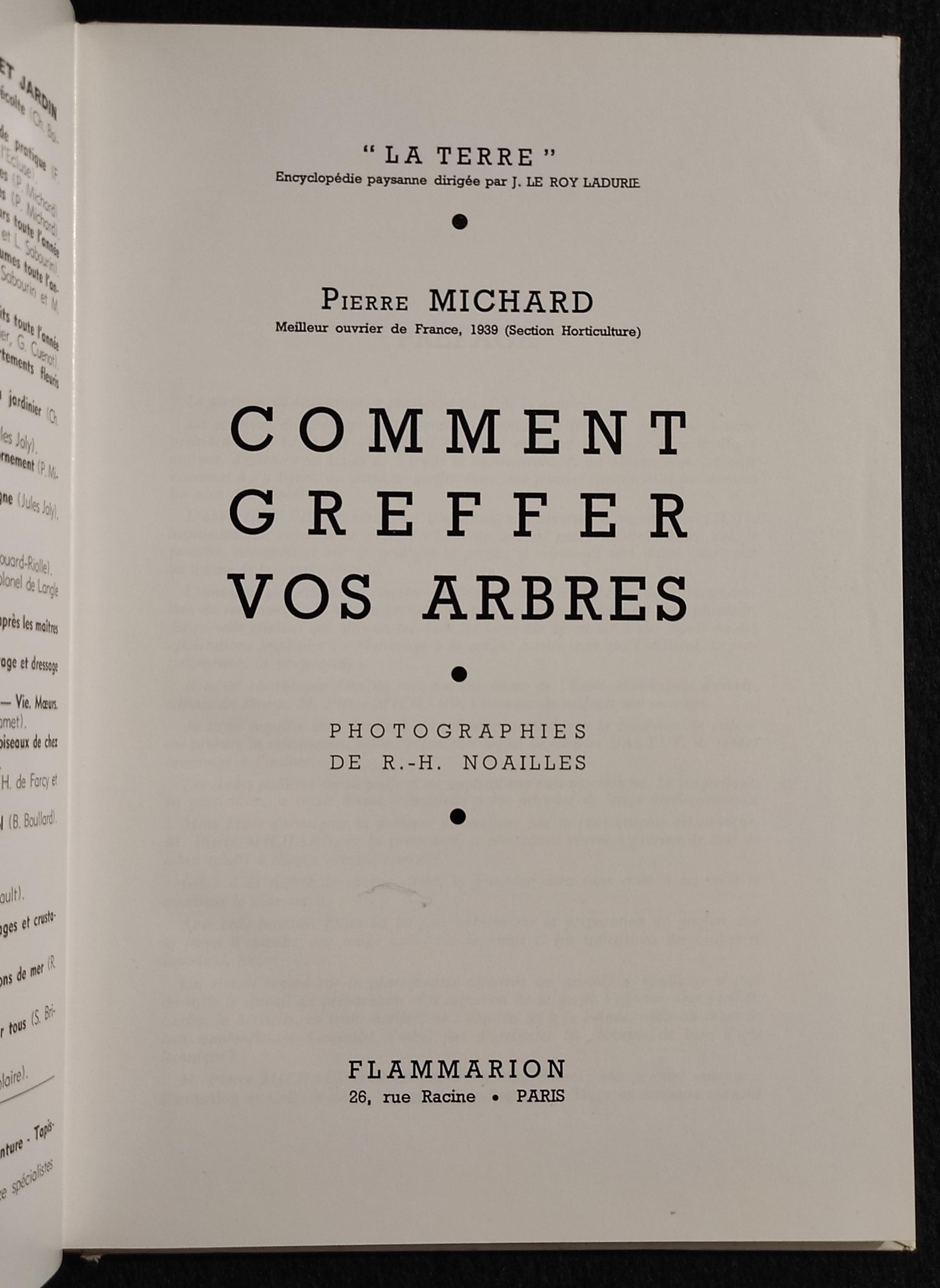 Comment Greffer Vos Arbres - P. Michard - Flammarion - 1952