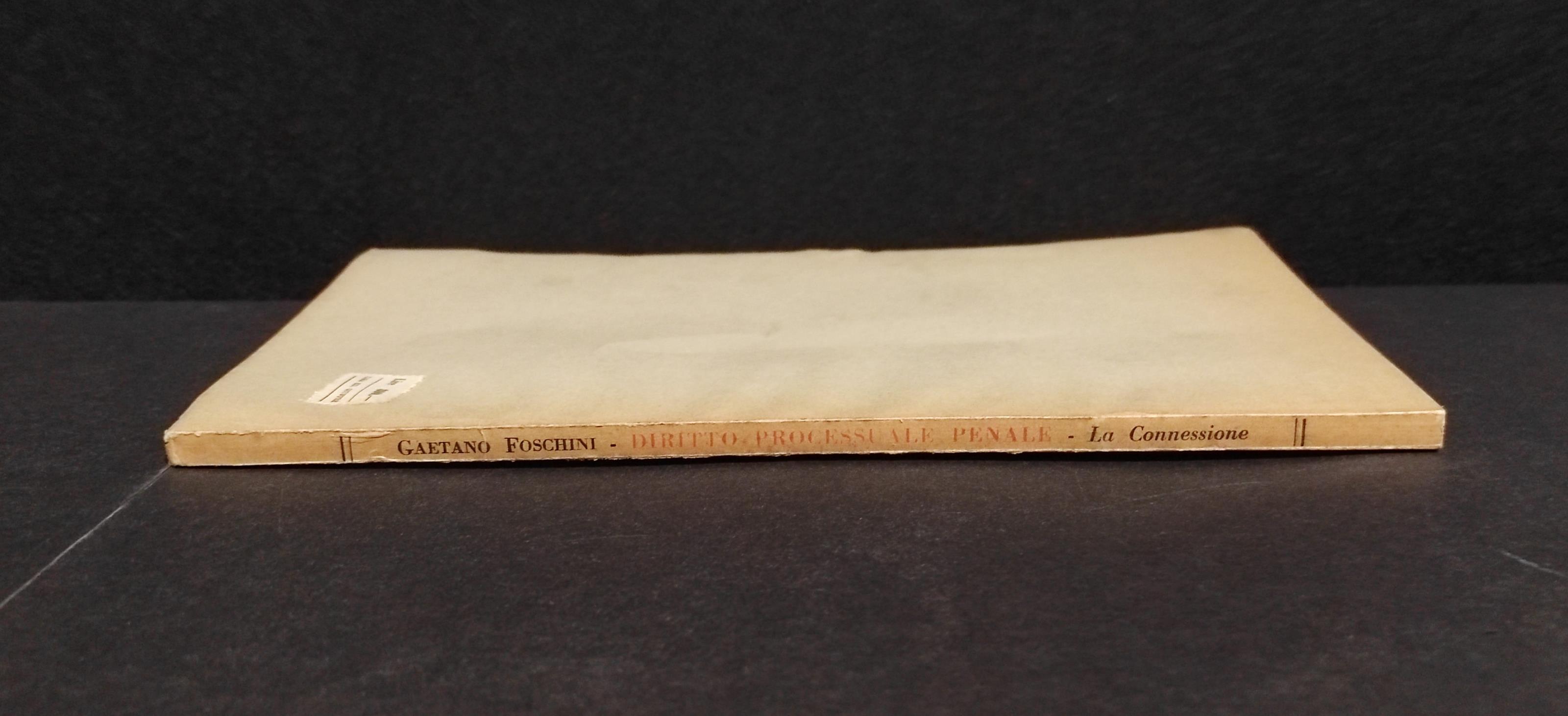 Diritto Processuale Penale - G. Foschini - Ed. Giuffrè - 1952