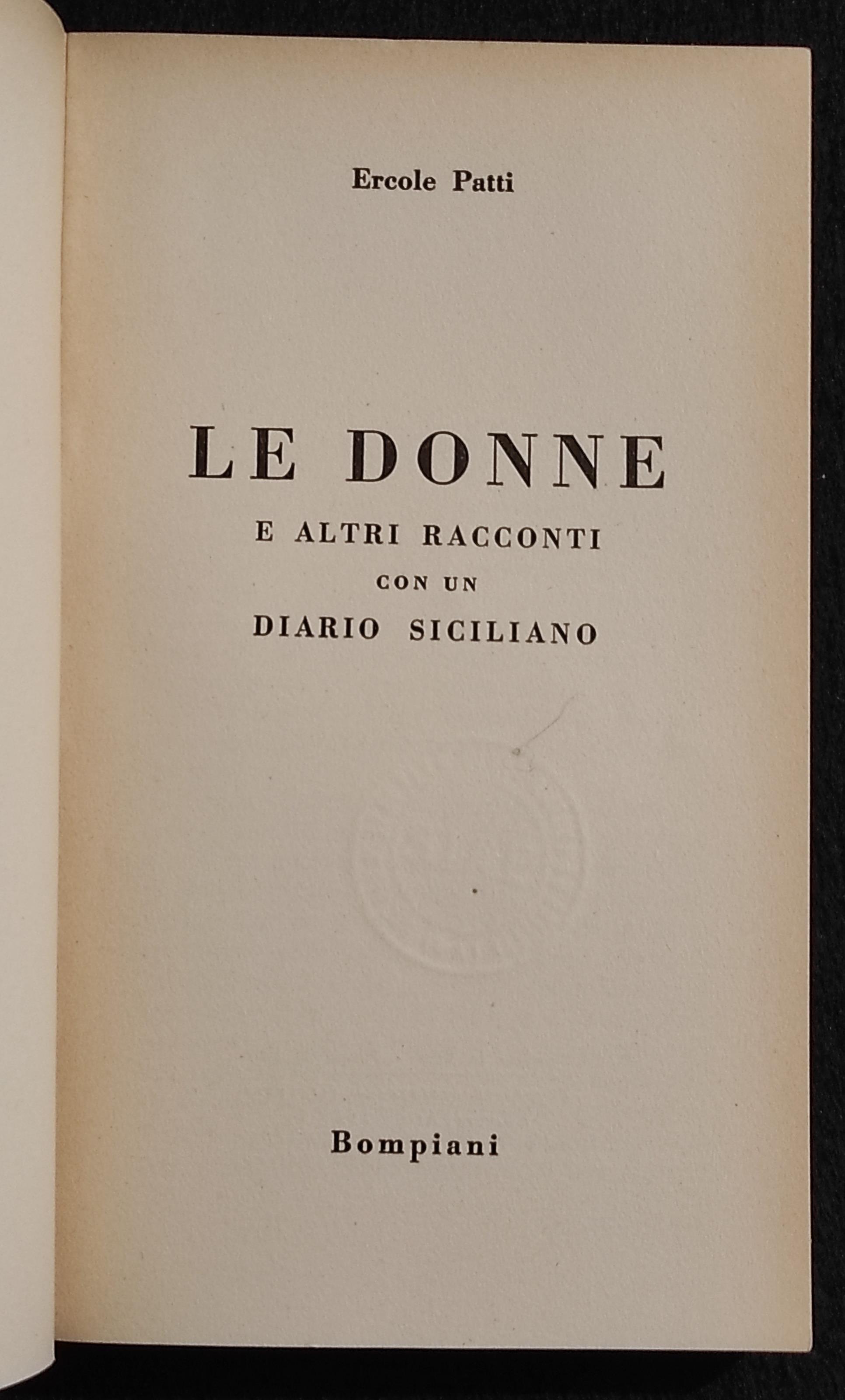 Le Donne e Altri Racconti - E. Patti - Bompiani - 1959