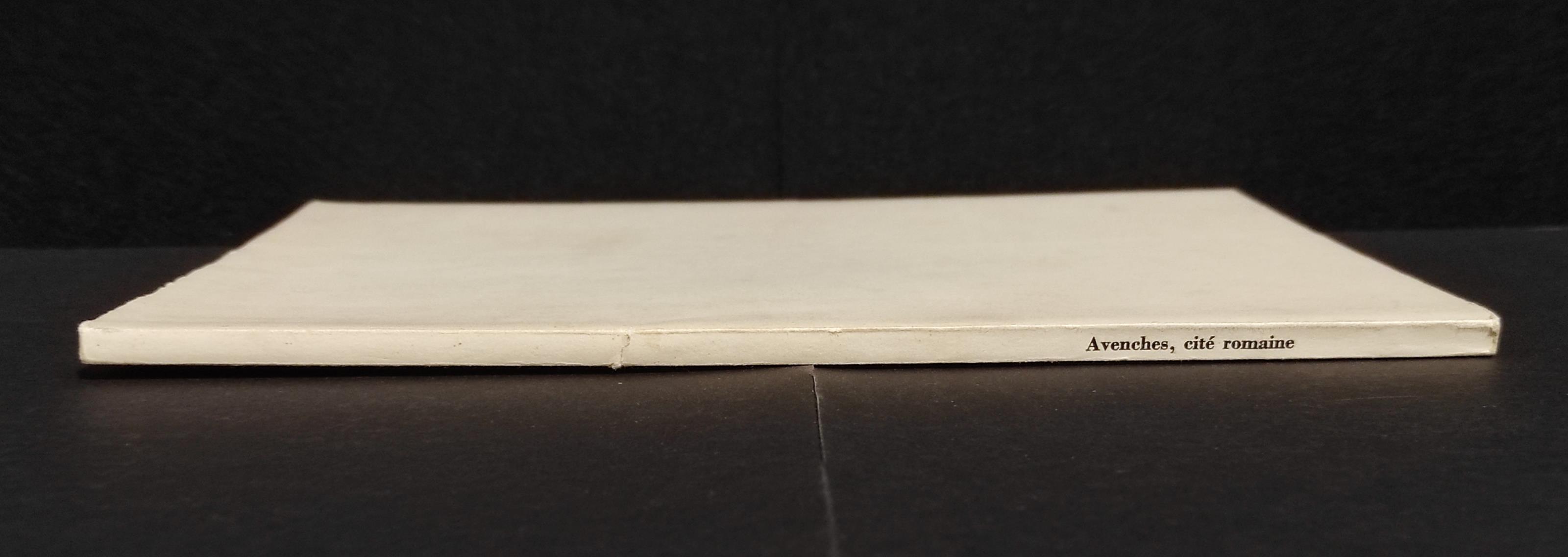 Tresor de Mon Pays - Avenches Cité Romaine - Ed. Du Griffon - 1959