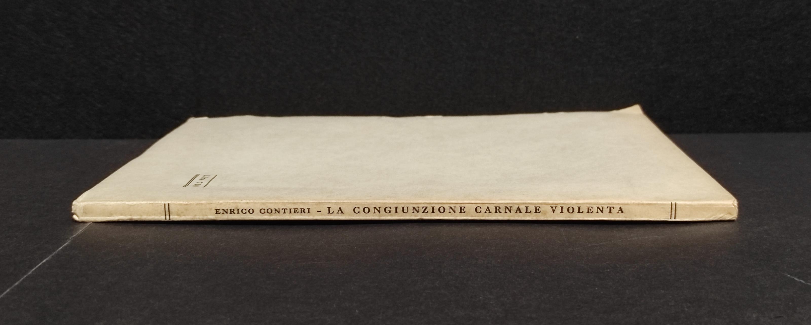La Congiunzione Carnale Violenta - E. Contieri - Ed. Giuffrè - 1959