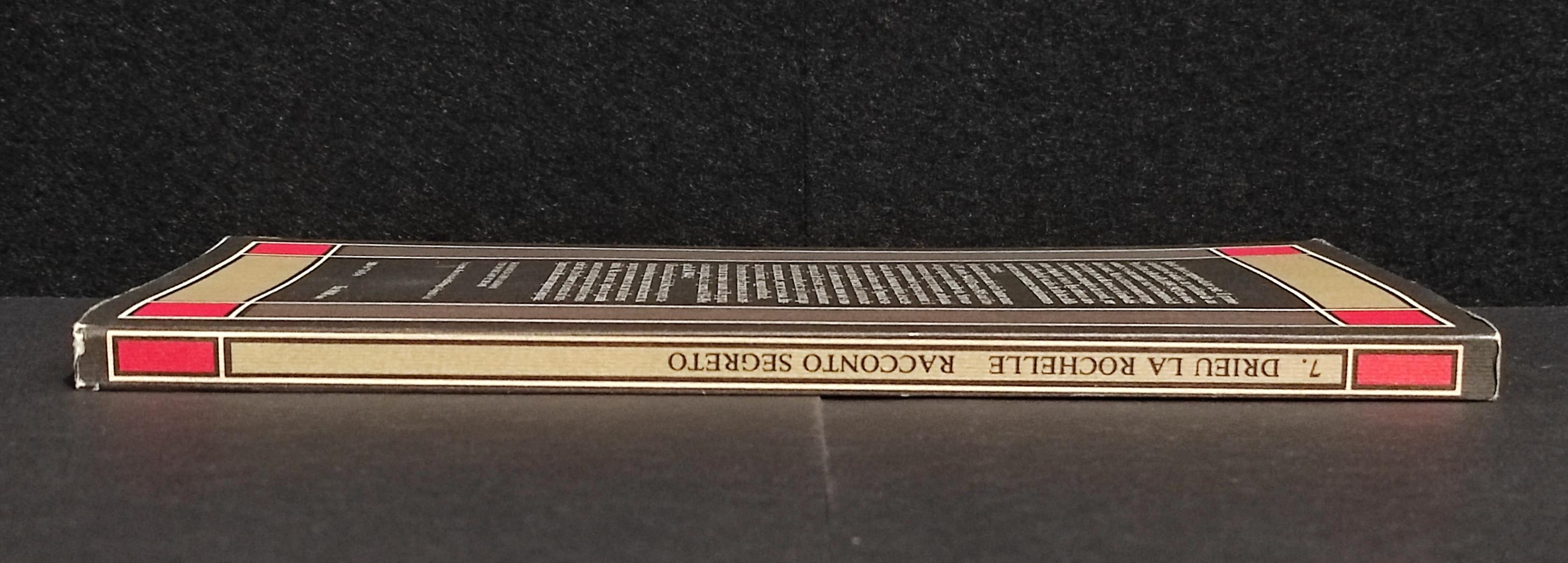 Pierre Drieu la Rochelle - Racconto Segreto - A. Cattabiani - Ed. SE - 1986