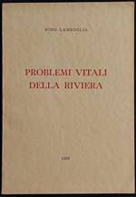 Problemi Vitali della Riviera - N. Lamboglia - 1962