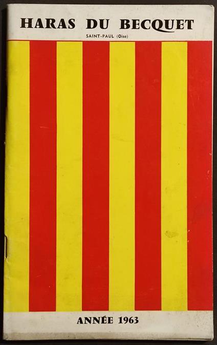 Haras du Becquet Saint-Paul - Poulinières Yearlings Foals 1963 - copertina