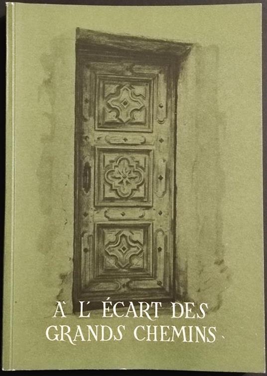 A l'Ecart des Grands Chemins - R. Berton - 1963 - Robert Berton - copertina