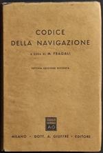 Codice della Navigazione - M. Fragali - Ed. Giuffrè - 1964