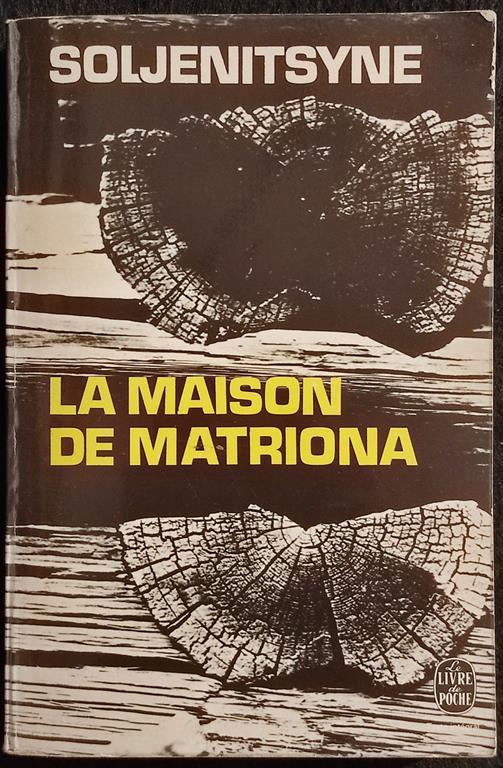 La Maison de Matriona - A. Soljénitsyne - Julliard - 1972 - copertina