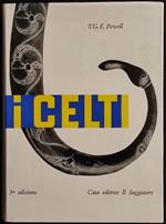 I Celti - Uomo e Mito - T.G.E. Powell - Ed. il Saggiatore - 1966