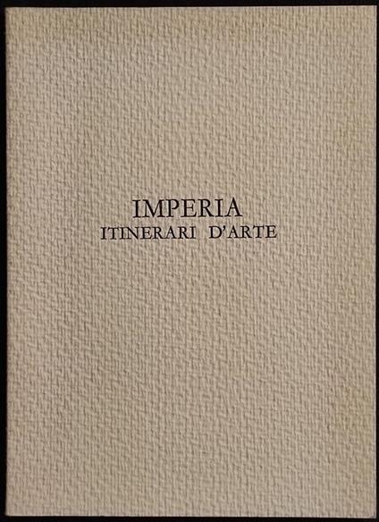 Imperia Itinerari d'Arte - Az. di Soggiorno e Turismo - 1968 - - copertina