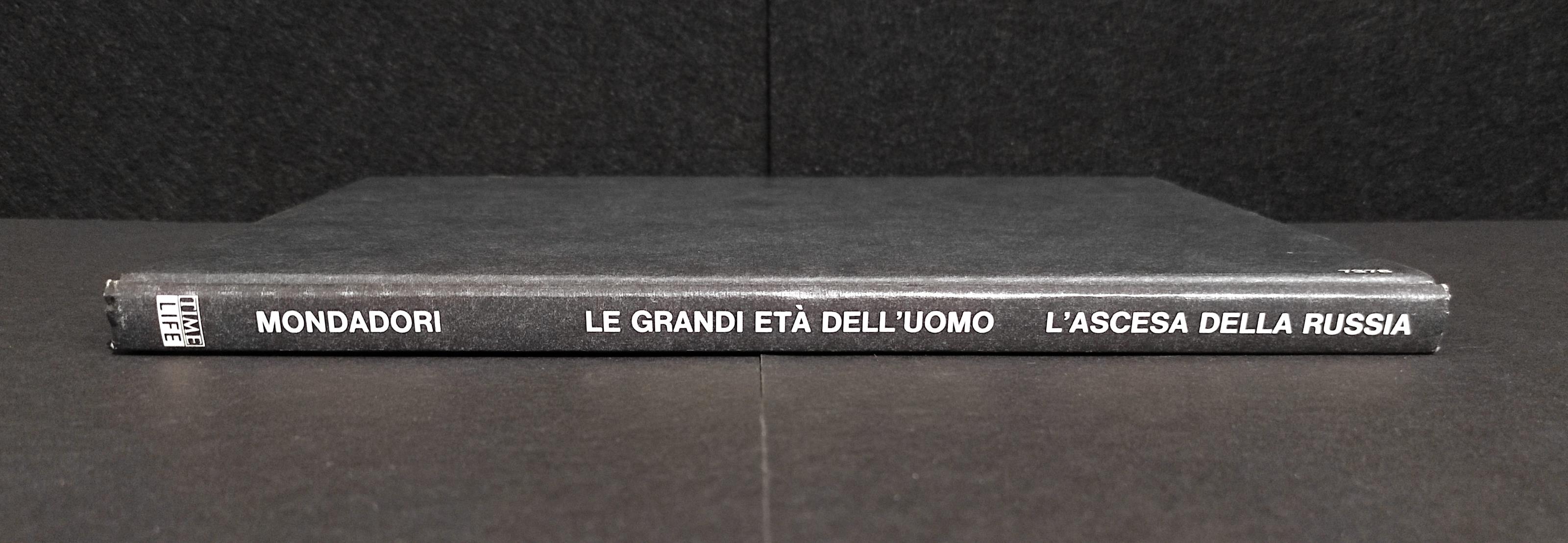 L' Ascesa della Russia - Le Grandi Età dell'Uomo - Ed. Mondadori - 1968