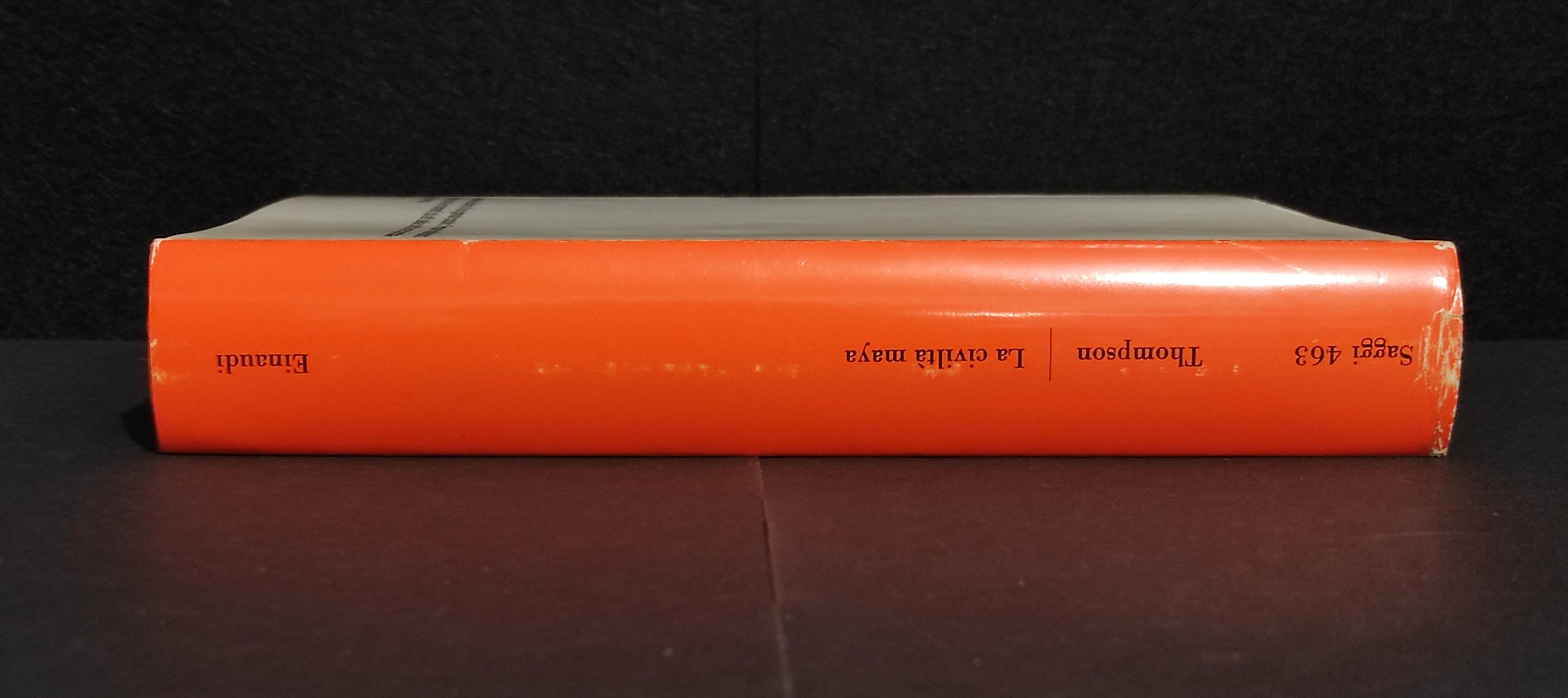 La Civiltà Maya - J. Eric S. Thompson - Ed. Einaudi - 1970