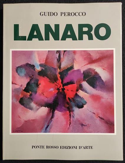 Lanaro - G. Perocco - Ponte Rosso Ed. d'Arte - 1971 - Guido Perocco - copertina