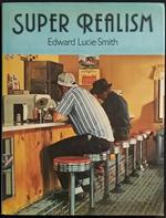 Super Realism - Edward L. Smith - P. Oxford - 1979