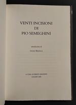 Venti Incisioni di Pio Semeghini - G. Bezzola - 1981