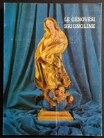 Le Genovesi Brignoline - G. B. R. Magaglio - Ed. Agis - 1981