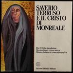 Saverio Terruso e il Cristo di Monreale - Ed. Brixia - 1981