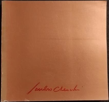 Sandro Cherchi - Opere 1936 al 1982 - Arte - copertina