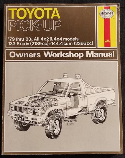 Toyota Pick-up Owners Workshop Manual - Haynes - 1983 - copertina