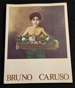 Bruno Caruso - Dipinti 1981-1984 - Ed. La Gradiva - 1984