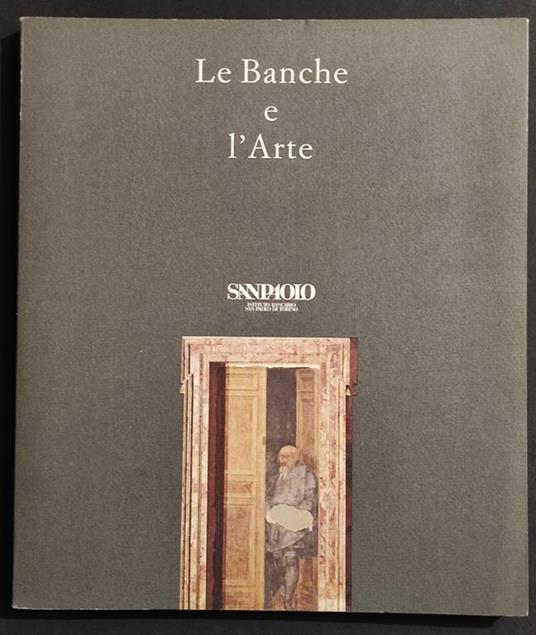 Le Banche e l'Arte - Ed. De Luca - 1985 - copertina