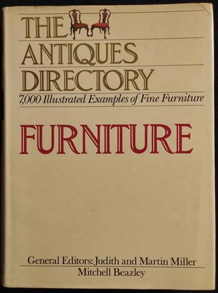 The antiques Directory - Furniture - J. & M. Miller - 1985 - copertina