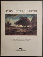 Da Bagetti a Reycend - Capolavori d'Arte - A. Dragone - 1986