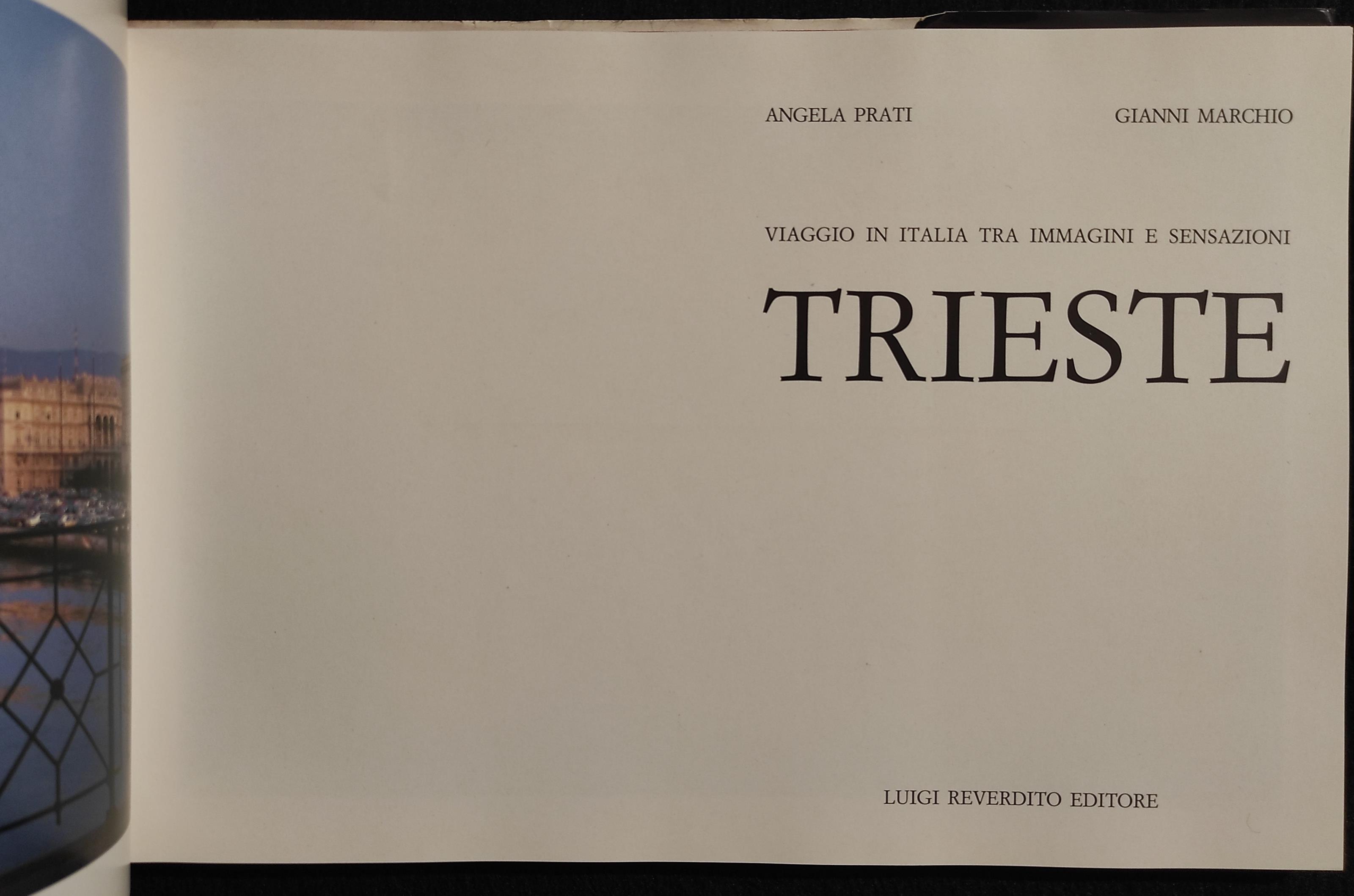 Trieste - Luigi Reverdito Ed. - 1986 - Fotografia