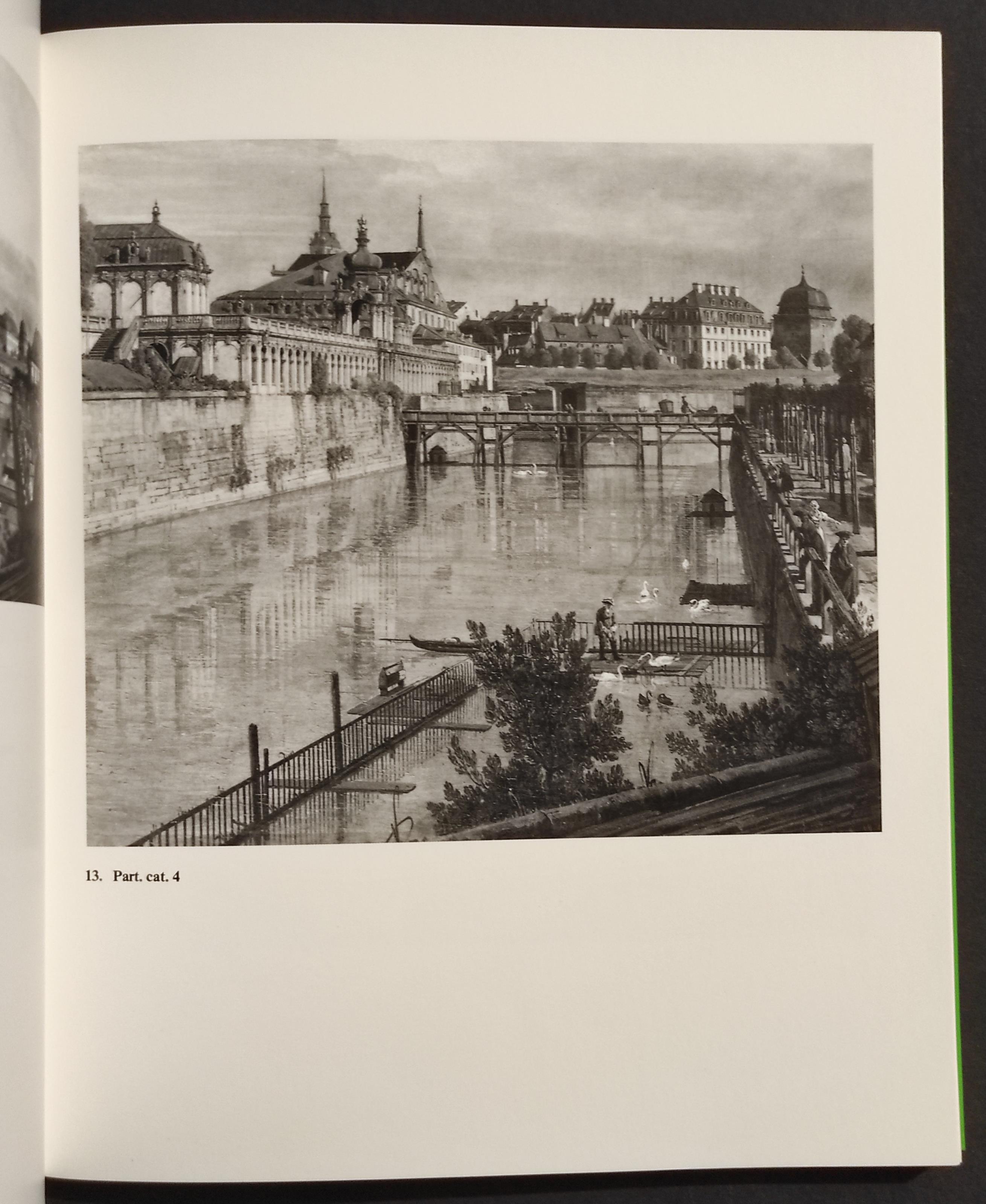 Le Vedute di Dresda di Bernardo Bellotto - Ed. Neri Pozza - 1986
