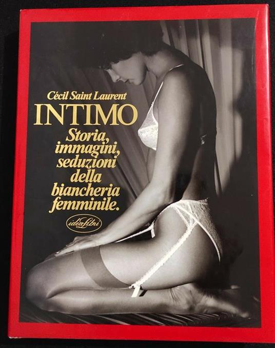 Cècil Saint Laurent - INTIMO - 1987 - Idea Libri - copertina
