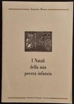 I Natali della Mia Povera Infanzia - Antonio Rosso - 1987