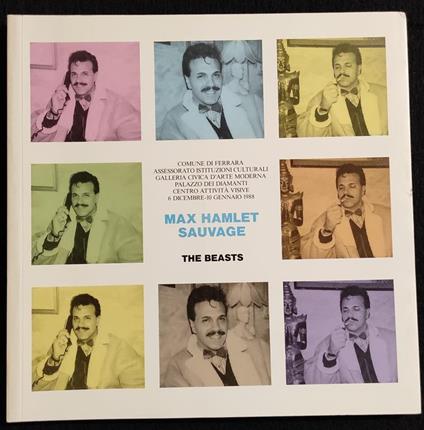 Max Hamlet Sauvage - The Beasts - Ed. Max Art - 1987 - copertina