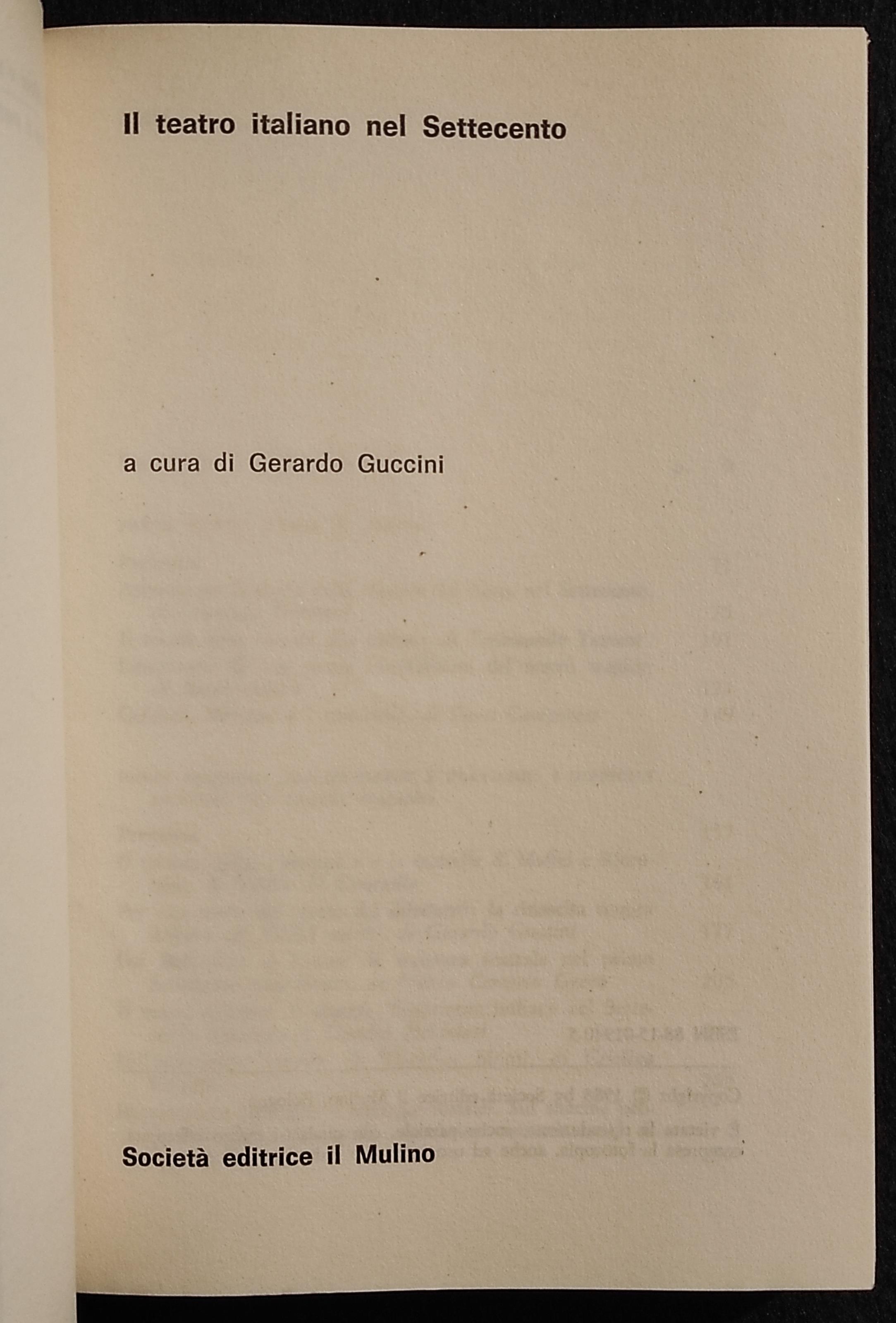 Il Teatro nel Settecento - G. Guccini - Il Mulino - 1988