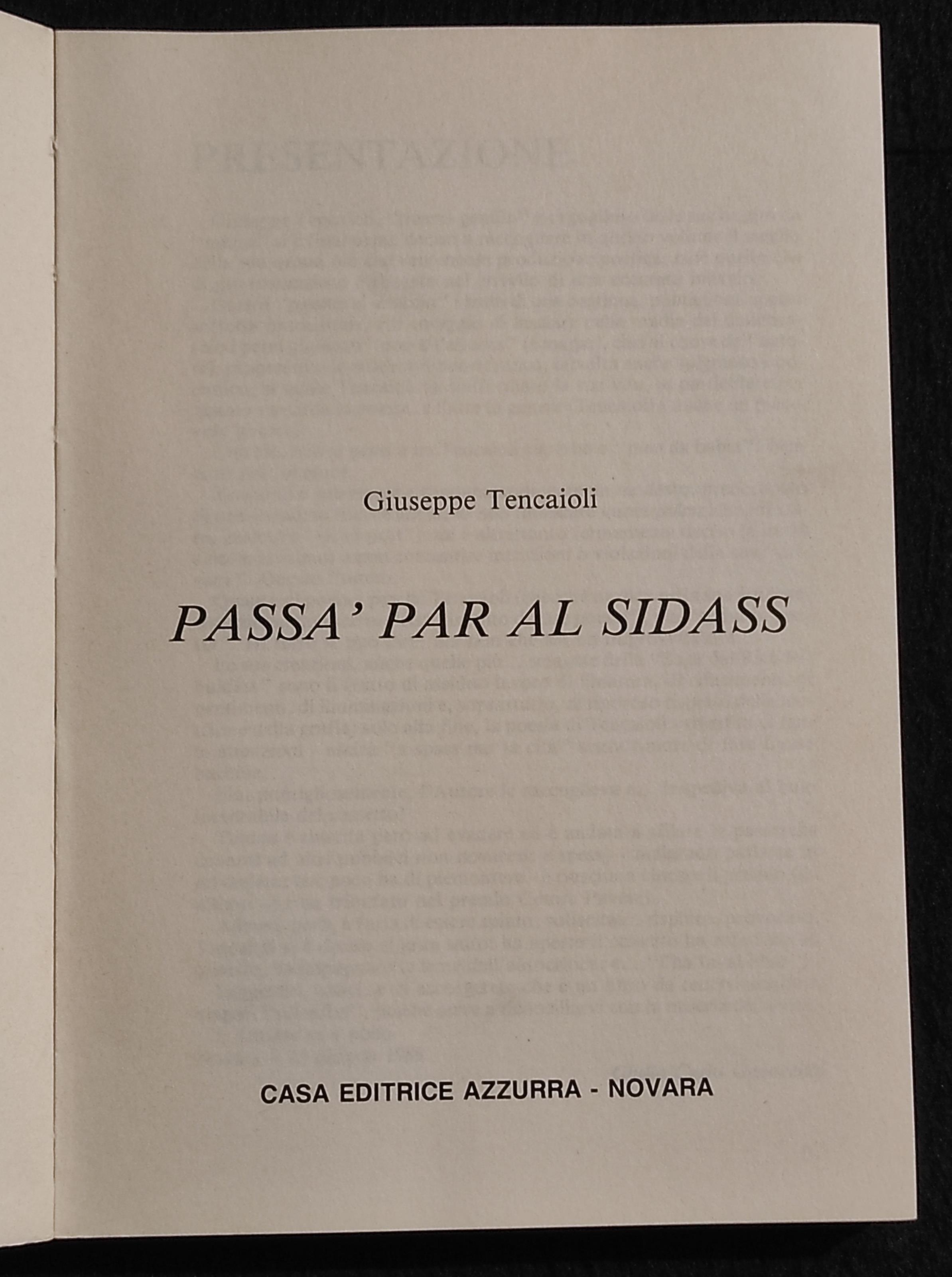 Passa' par al Sidass - G. Tencaioli - Ed. Azzurra-Novara -1989