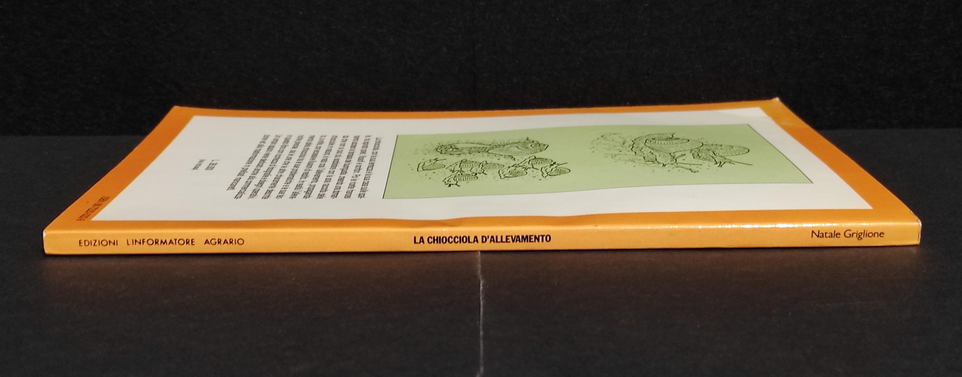 La Chiocciola d'Allevamento - N. Griglione - Ed. L'Informatore Agrario - 1990