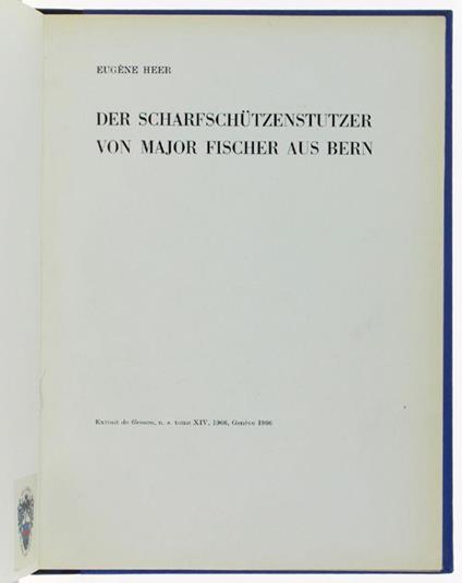 Der Scharfschützenstutzer Von Major Fischer Aus Bern - Eugène Heer - copertina
