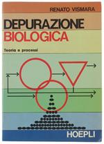 Depurazione Biologica. Teoria E Processi