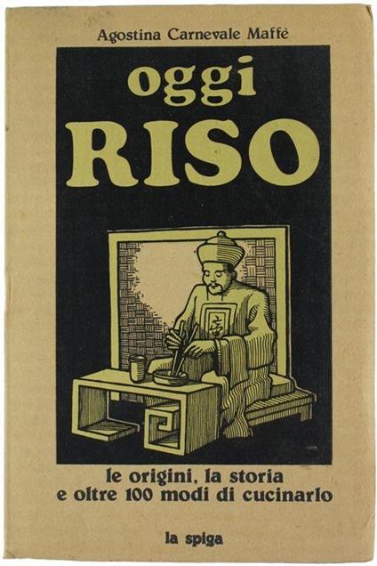 Oggi Riso - Agostina Carnevale Maffè - copertina