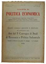 Atti Del 5° Convegno Di Studi Di Economia E Politica Industriale Tenutosi A Genova Nei Giorni 31 Maggio, 1 E 2 Giugno 1951