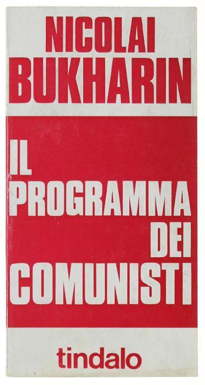 Il Programma Dei Comunisti - Nicolai Bukharin - copertina