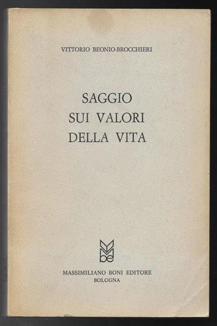 Saggio sui valori della vita - Paolo Beonio Brocchieri - copertina