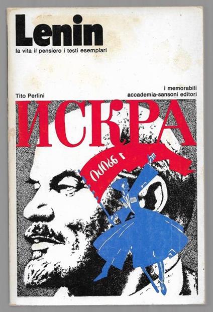 Lenin – La vita il pensiero i testi esemplari - Tito Perlini - copertina