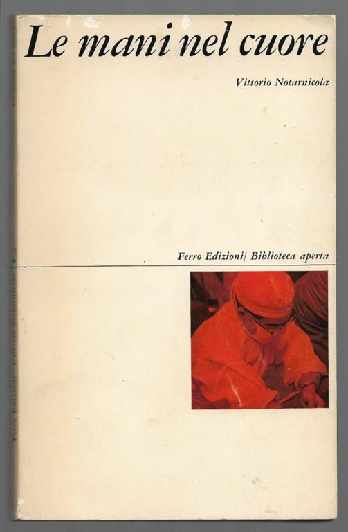 Le mani nel cuore - Vittorio Notarnicola - copertina