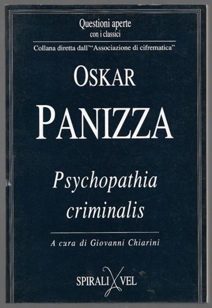 Psychopathia criminalis - Oskar Panizza - copertina