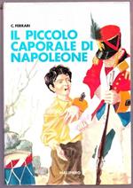 Il piccolo Caporale di Napoleone