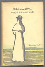 A ogni uomo un soldo