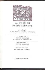 La passione predominante – Antologia della poesia erotica italiana