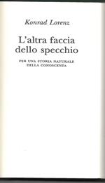 L’altra faccia dello specchio – Per una storia naturale della coscienza