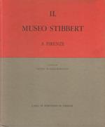 Il Museo Stibbert a Firenze Volume primo