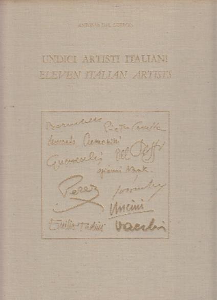 Undici Artisti Italiani Eleven Italian Artists - Antonio Del Guercio - copertina