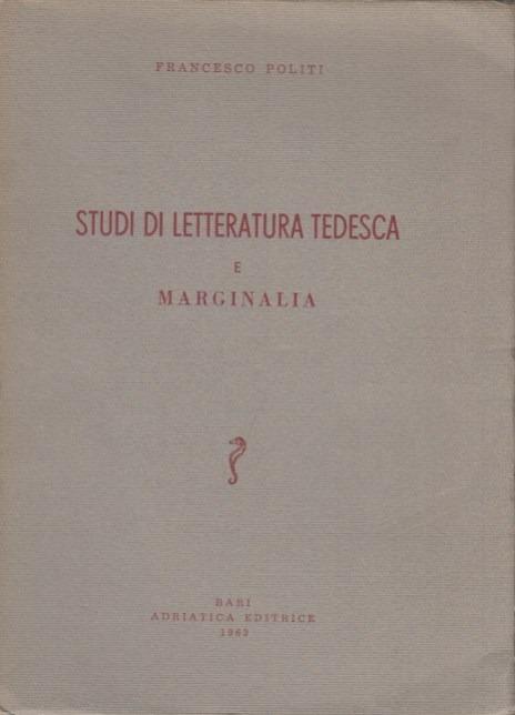 Studi di letteratura tedesca e marginalia - Francesco Politi - copertina